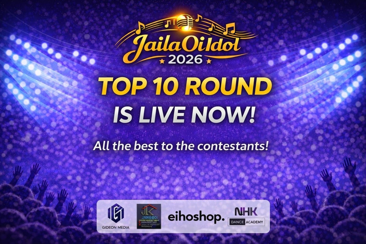 Jailaoi Idol Top 10 Round